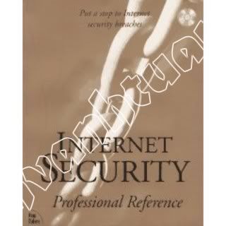 Internet Security Professional Reference