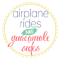 Airplane Rides & Guacamole Sides